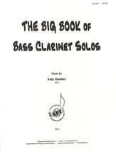 The Big Book of Bass Clarinet Solos Unaccompanied Bass Clarinet Solo cover